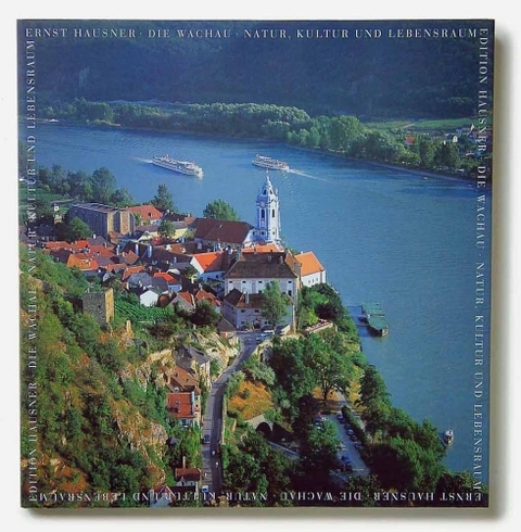 Die Wachau - Ernst Hausner
