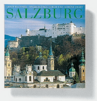 Salzburg, Spaziergänge durch eine schöne Stadt
