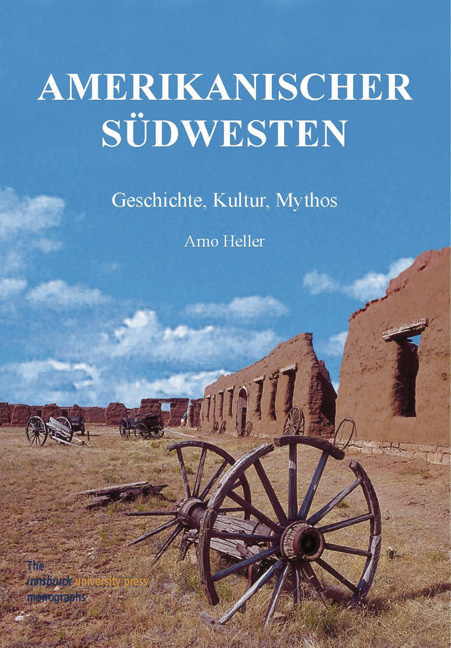 Amerikanischer S&uuml;dwesten - Arno Heller