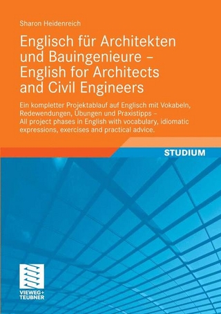 Englisch für Architekten und Bauingenieure - English for Architects and Civil Engineers