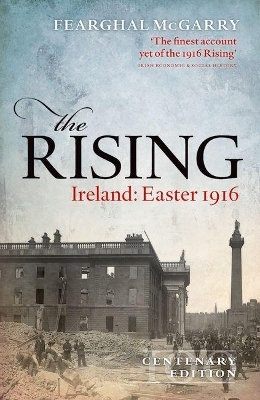 The Rising (Centenary Edition) - Fearghal McGarry