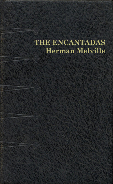 Encantadas -  Herman Melville