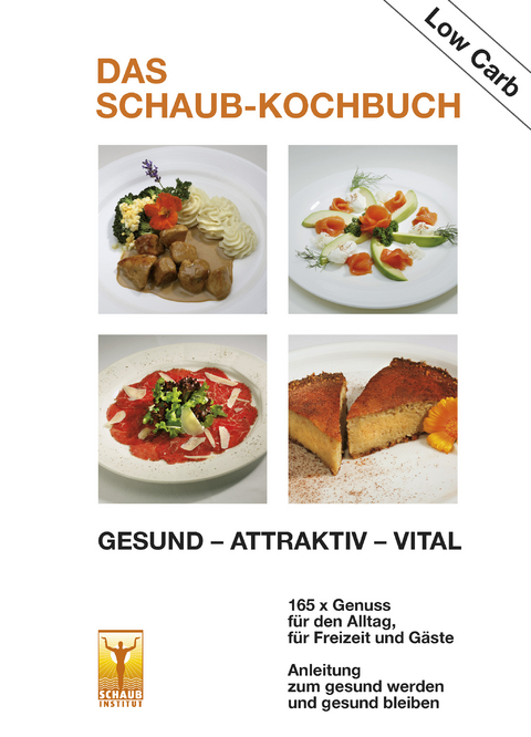 Das Schaub-Kochbuch - Stefan Schaub