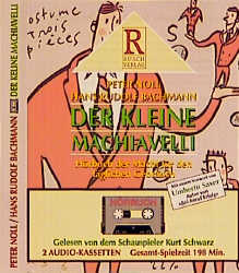 Der kleine Machiavelli - Peter Noll, Hans R Bachmann