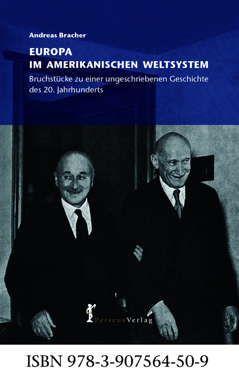 Europa im amerikanischen Weltsystem - Andreas Bracher