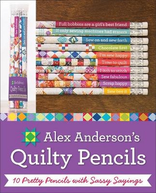 Alex Anderson's Quilty Pencils