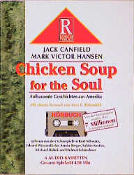 Chicken Soup for the Soul - Jack Canfield, Mark V Hansen