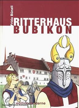 Ritterhaus Bubikon - Frida B&uuml;nzli