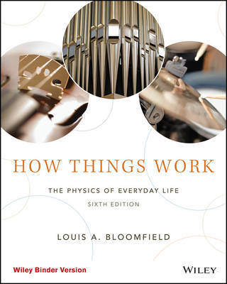 How Things Work - Louis A. Bloomfield