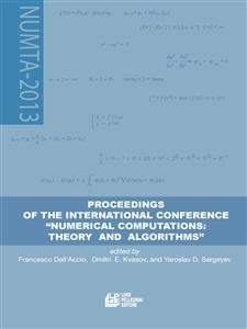 Proceedings of the international conference "&ldquo;NUMERICAL COMPUTATIONS: THEORY AND ALGORITHMS&rdquo; - Yaroslav D. Sergeyev, Francesco Dell'Accio, Dmitri E. Kvasov