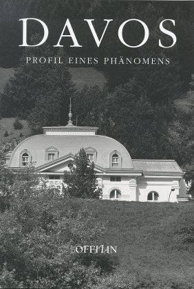 Davos - Profil eines Phänomens