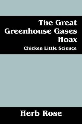 The Great Greenhouse Gases Hoax