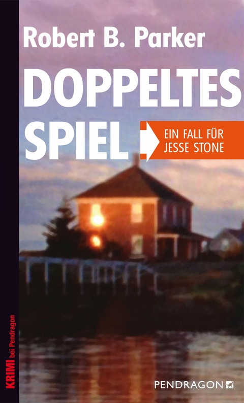 Doppeltes Spiel - Robert B. Parker