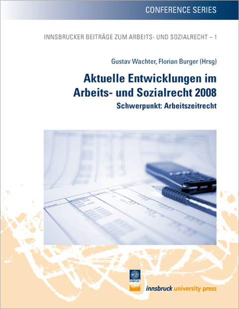 Aktuelle Entwicklungen im Arbeits- und Sozialrecht 2008 - 