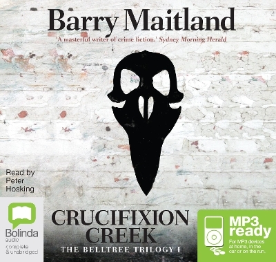 Crucifixion Creek - Barry Maitland