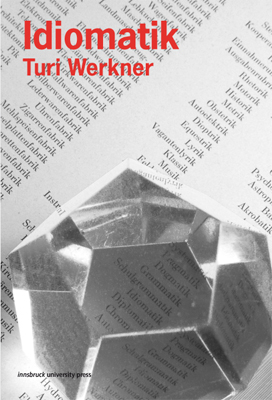 Idiomatik - Turi Werkner