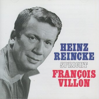Heinz Reincke spricht Francois Villon und Wilhelm Busch