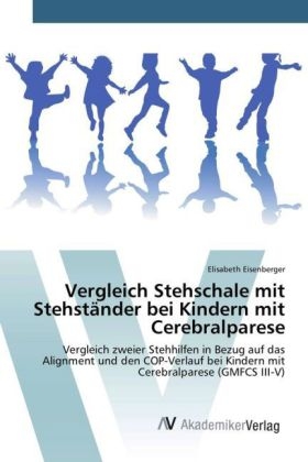 Vergleich Stehschale mit Stehständer bei Kindern mit Cerebralparese