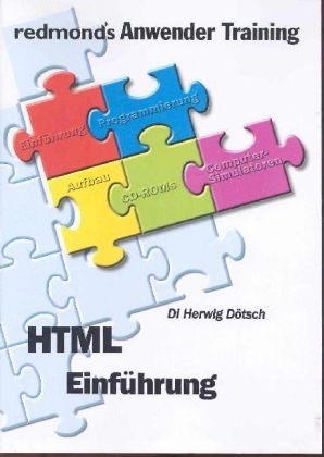 HTML Einf&uuml;hrung - Herwig D&ouml;tsch