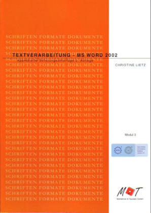 Textverarbeitung - MS Word 2002