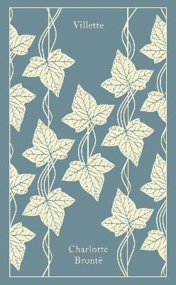 Villette - Charlotte Bront&euml;