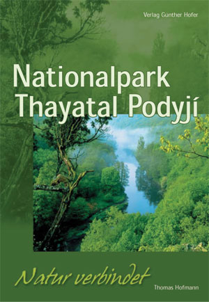 Nationalpark Thayatal - Thomas Hofmann