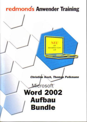 Microsoft Word 2002 Aufbau Bundle, m. CD-ROM