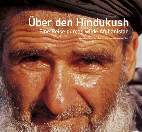 &Uuml;ber den Hindukush - 