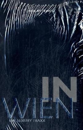 In Wien. The Luxury Traxx - Nikolaus Schrefl
