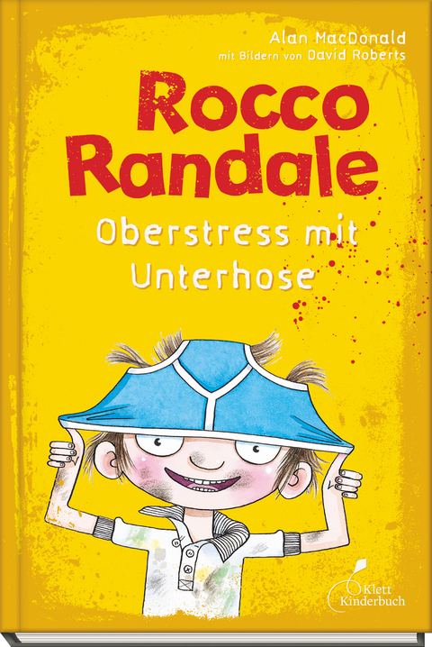 Rocco Randale 03 - Oberstress mit Unterhose - Alan MacDonald