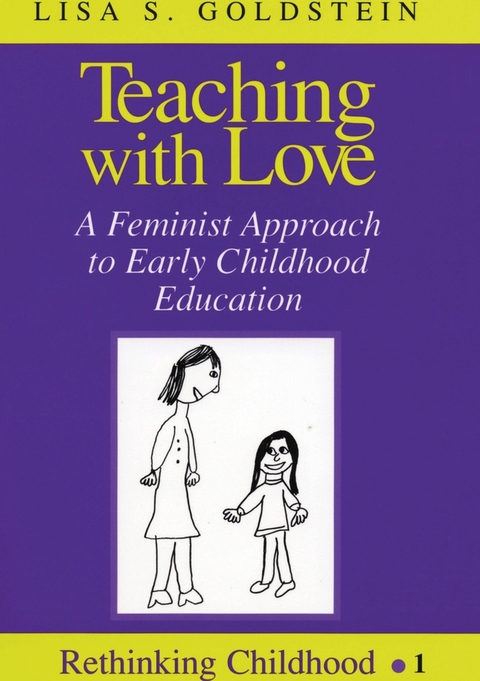 Teaching with Love - Lisa S. Goldstein