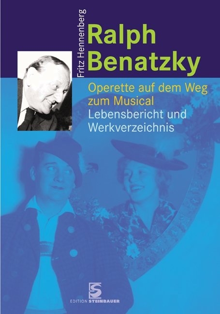 Ralph Benatzky - Fritz Hennenberg