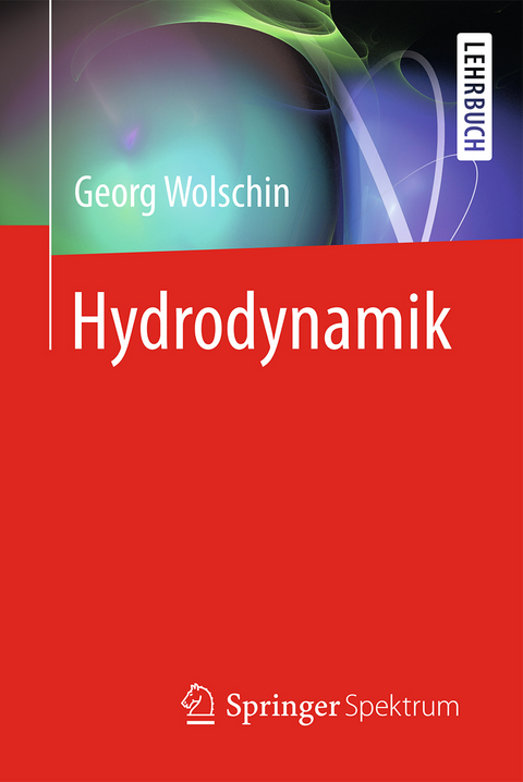Hydrodynamik - Georg Wolschin