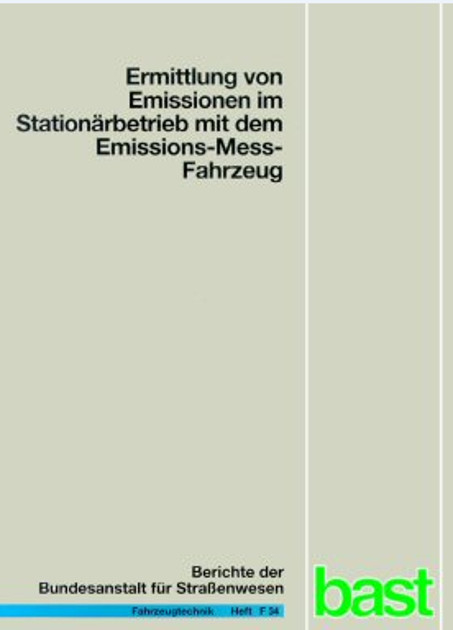 Ermittlung von Emissionen im Station&auml;rbetrieb mit dem Emissions-Mess-Fahrzeug - Klaus Sander, Bernd Bugsel, Wolfgang Sievert, Christoph Albus