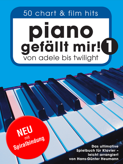 Piano gef&auml;llt mir! Band 1 mit Spiralbindung - Hans-G&uuml;nter Heumann