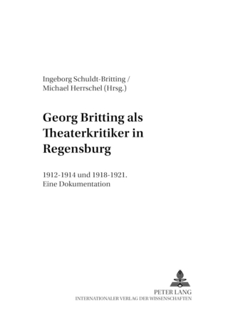 Georg Britting als Theaterkritiker in Regensburg