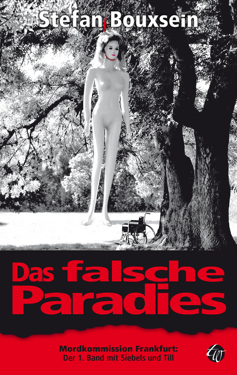 Das falsche Paradies - Stefan Bouxsein
