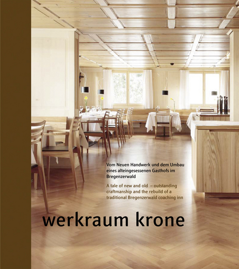 Werkraum Krone - Florian Aicher, Renate Breuss, Peter Natter