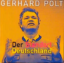 Der Standort Deutschland - Gerhard Polt, Hanns Ch M&uuml;ller
