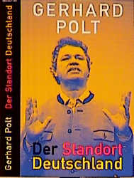 Der Standort Deutschland - Gerhard Polt, Hanns Ch M&uuml;ller