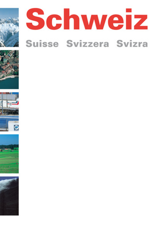 Schweiz Suisse Svizzera Svizra / Schülerbuch