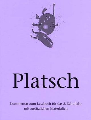 Platsch - Lesebuch für das 3. Schuljahr / Platsch