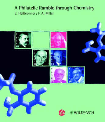 A Philatelic Ramble through Chemistry - Edgar Heilbronner, Foil A Miller
