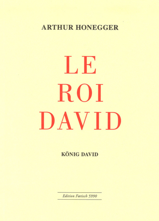 Le Roi David / König David