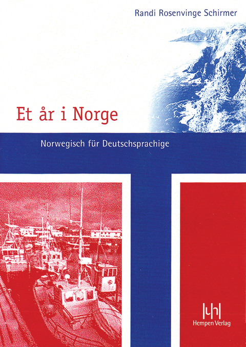 Et &aring;r i Norge. Norwegisch f&uuml;r Deutschsprachige - Randi Rosenvinge Schirmer