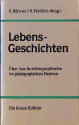 Lebens-Geschichten - 