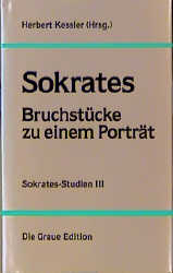 Sokrates - Bruchst&uuml;cke zu einem Portr&auml;t - 