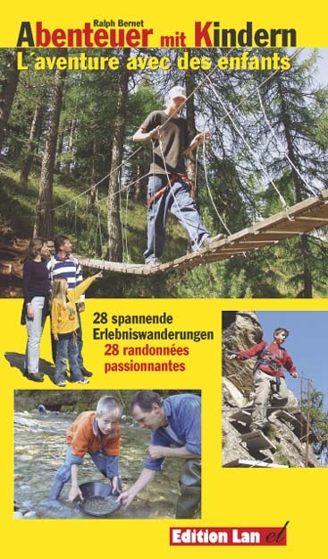 Abenteuer mit Kindern - Ralph Bernet
