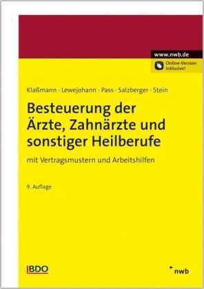 Besteuerung der &Auml;rzte, Zahn&auml;rzte und sonstiger Heilberufe