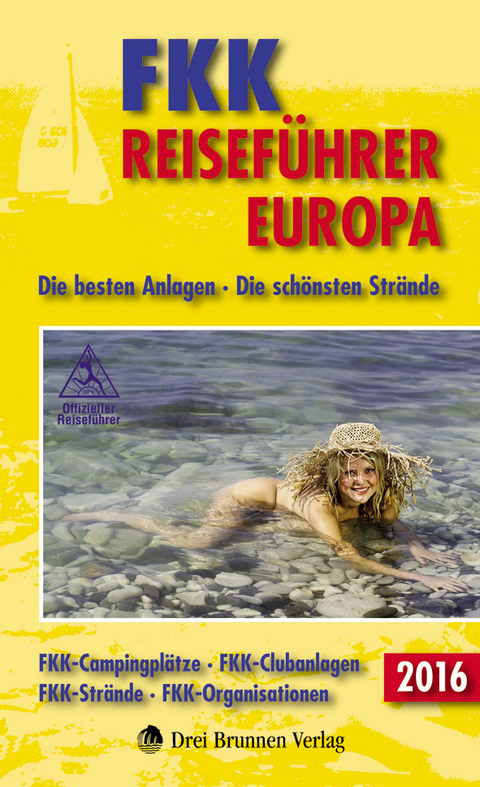 FKK-Reisef&uuml;hrer Europa 2016 - 